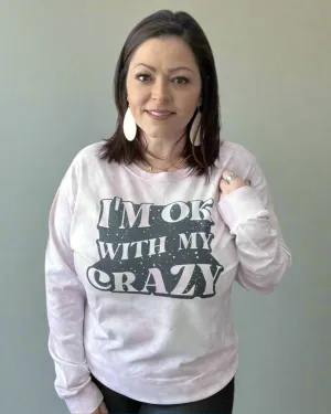 I'm ok with my crazy | dyed graphic top