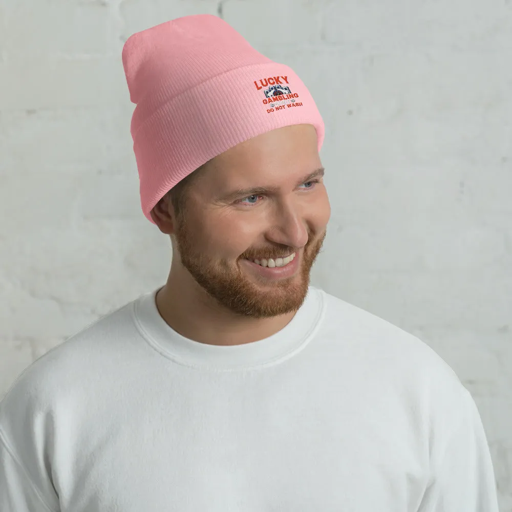 Lucky Gambling Shirt: Do Not Wash - Cuffed Beanie