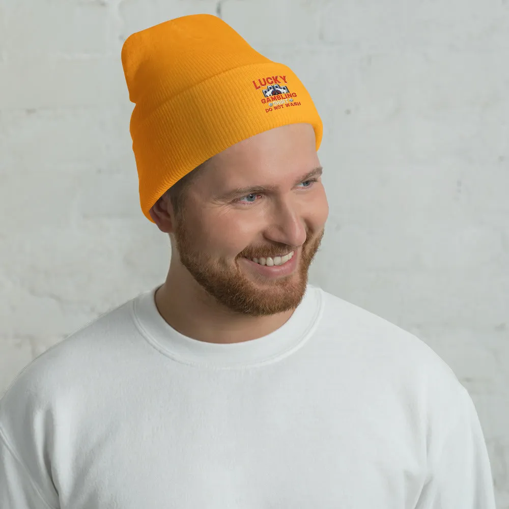 Lucky Gambling Shirt: Do Not Wash - Cuffed Beanie