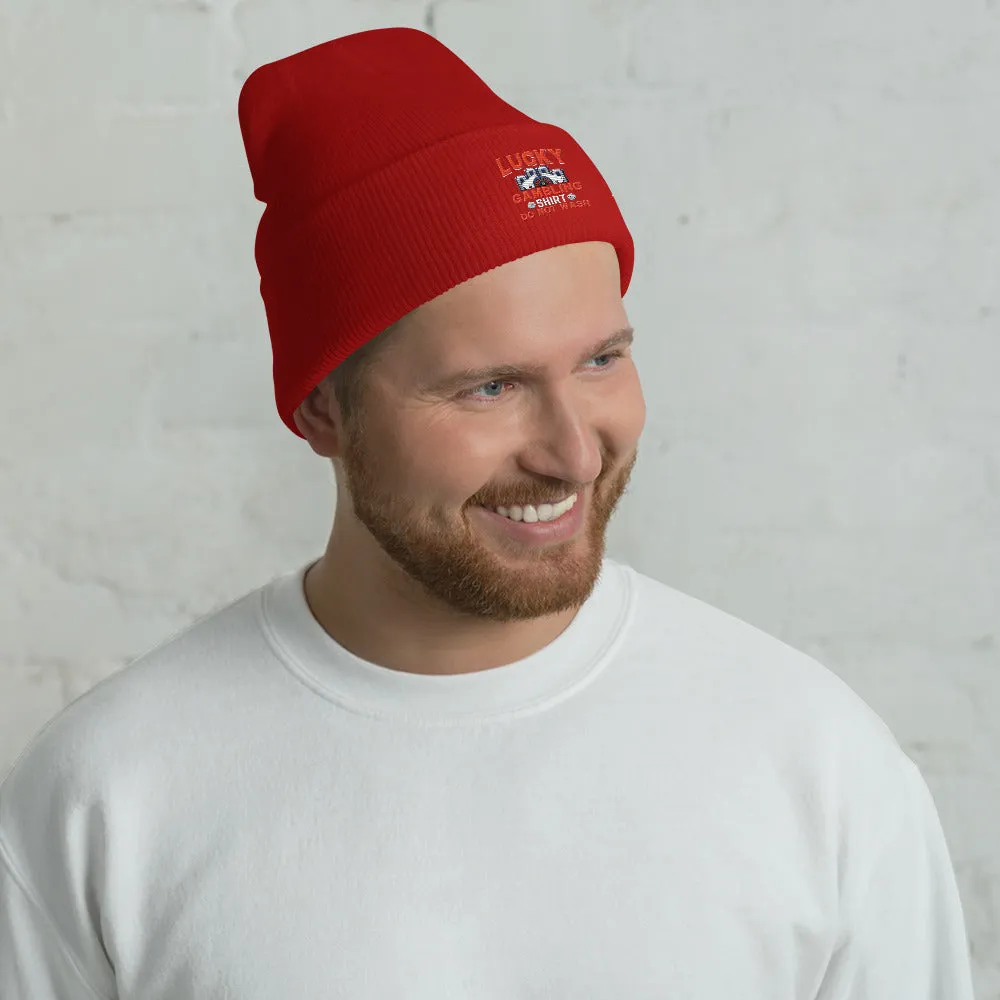 Lucky Gambling Shirt: Do Not Wash - Cuffed Beanie