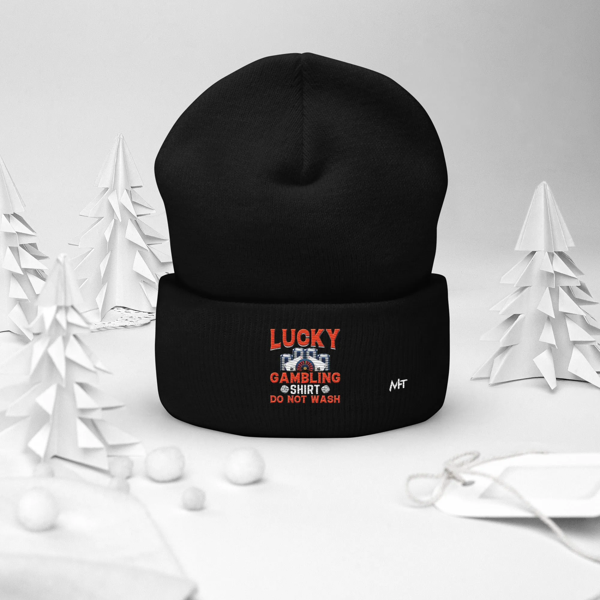 Lucky Gambling Shirt: Do Not Wash - Cuffed Beanie