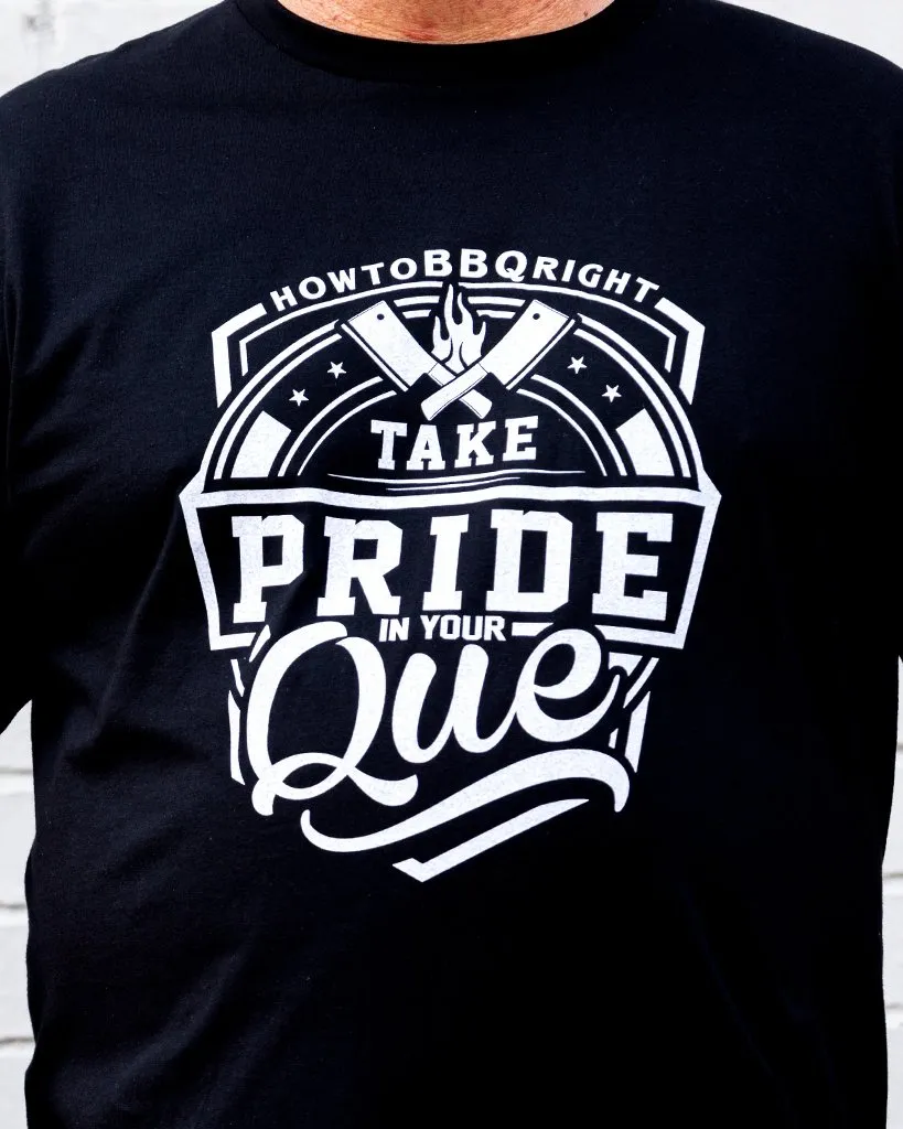 Take Pride in Your 'Que T-Shirt